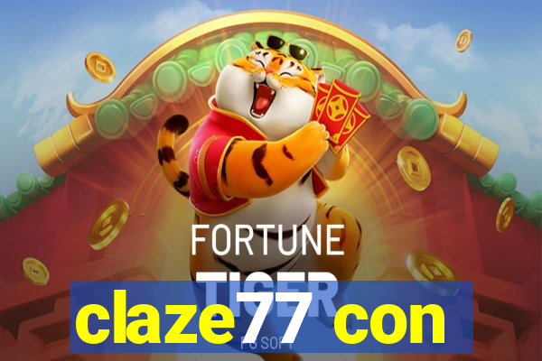 claze77 con